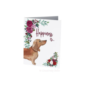 Sausage Dog Happiness is card for dachshund lovers by Creatively Belle